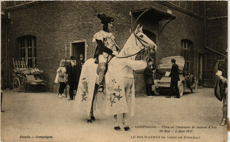 Carte postale ancienne Compiegne Fetes en l'honneur de Jeanne d'Arc 28 Mai 5 Juin 1911 à Compiègne