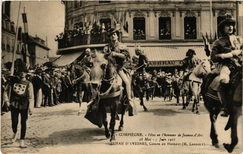 Carte postale ancienne Compiegne - Fetes en l'honneur de Jeanne d'Arc 28Mai-5 Juin 1911 à Compiègne