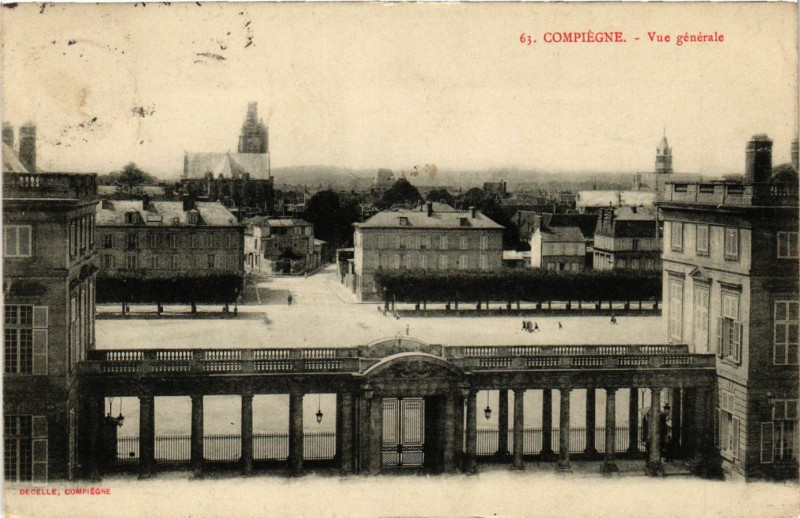 Carte postale ancienne Compiegne - Vue générale à Compiègne