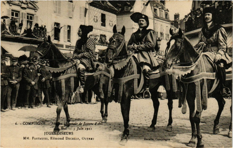 Carte postale ancienne Compiegne - Fetes en l'honneur de Jeanne d'Arc 28 Mai-5 Juin 1911 à Compiègne