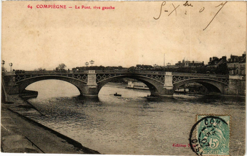Carte postale ancienne Compiegne - Le Pont rive gauche à Compiègne