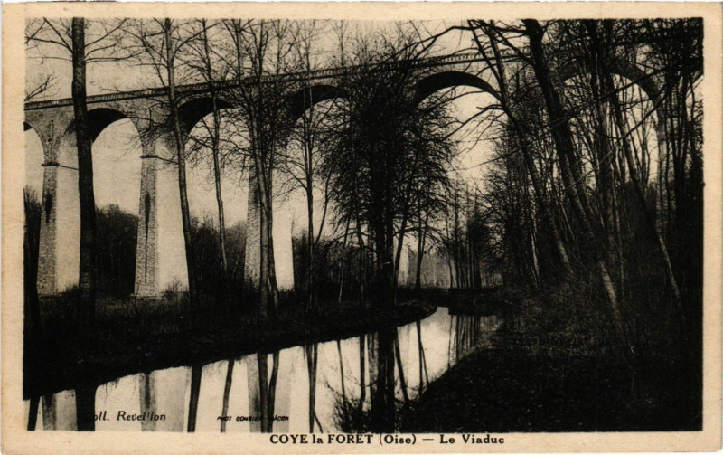 Carte postale ancienne Coye la Foret - Le Viaduc à Coye-la-Forêt