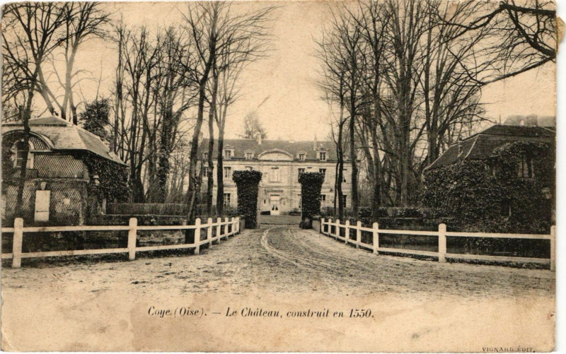 Carte postale ancienne COYEs - Le Chateau construit en 1550