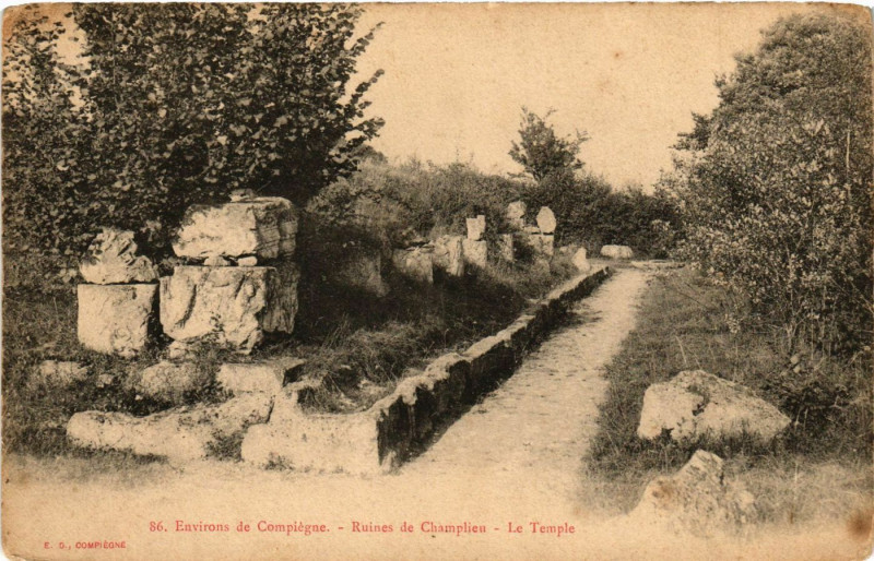 Carte postale ancienne Env. de Compiegne - Ruines de Champlieu - Le Temple à Compiègne