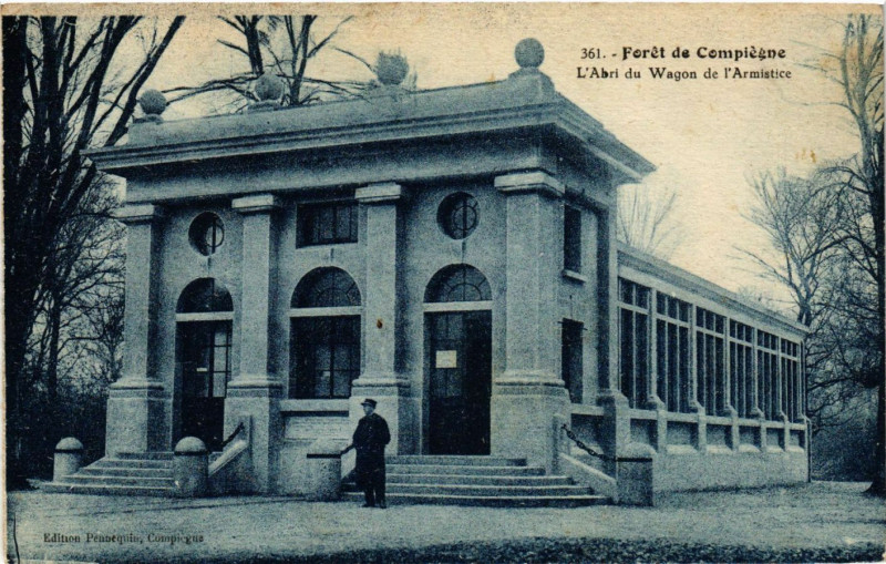 Carte postale ancienne Foret de Compiegne - L'Abri du Wagon de l'Armistice à Compiègne