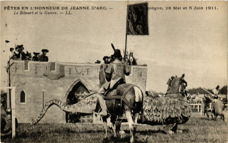 Carte postale ancienne Fetes en l'honneur de Jeanne d'Arc Compiegne 28 Mai 5 Juin 1911 à Compiègne