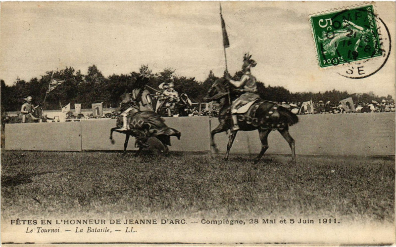 Carte postale ancienne Fetes en L'Honneur de Jeanne d'Arc - Compiegne 28 et 5 Juin 1911 à Compiègne