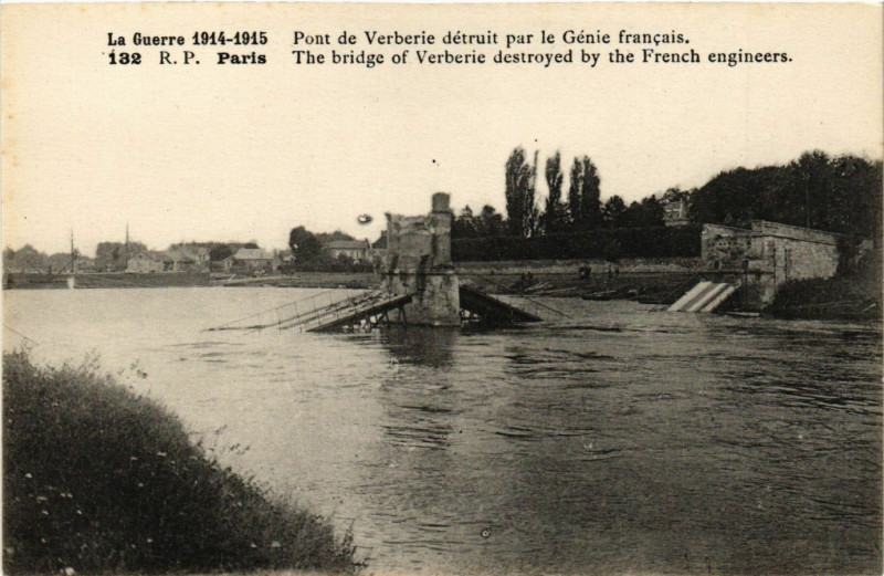 Carte postale ancienne La Guerre 1914-1915 - Pont de Verberie detruit par le Genie à Verberie