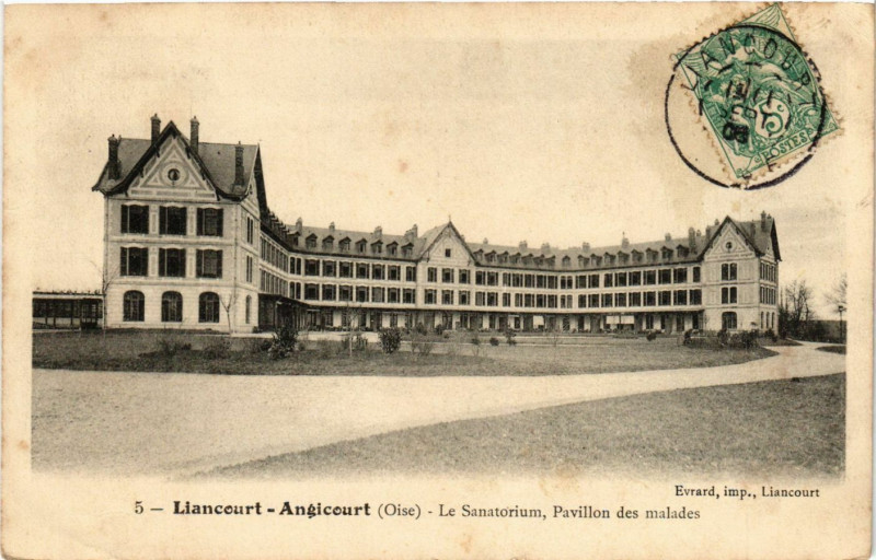 Carte postale ancienne Liancourt - Angicourt - Le Sanatorium Pavillon des malades à Liancourt