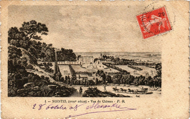 Carte postale ancienne Nointel (Xvii siecle) - Vue du Chateau à Nointel