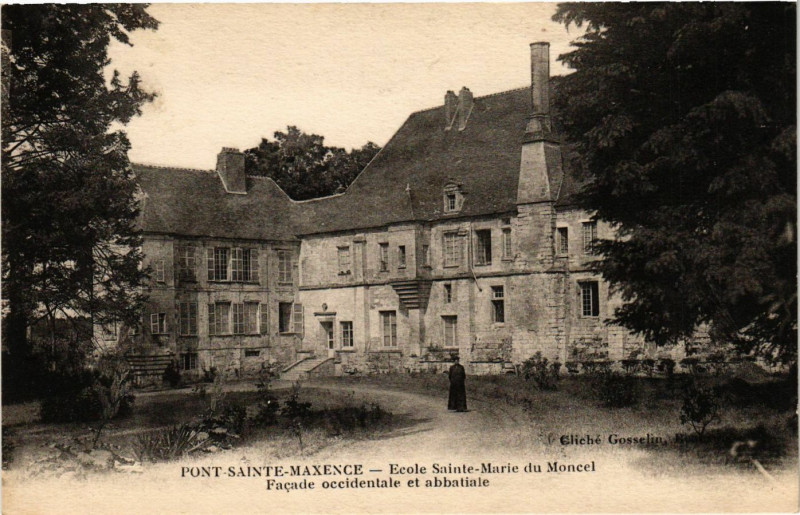 Carte postale ancienne Pont-Saint-Maxence - Ecole Sainte-Marie du Moncel - Facade