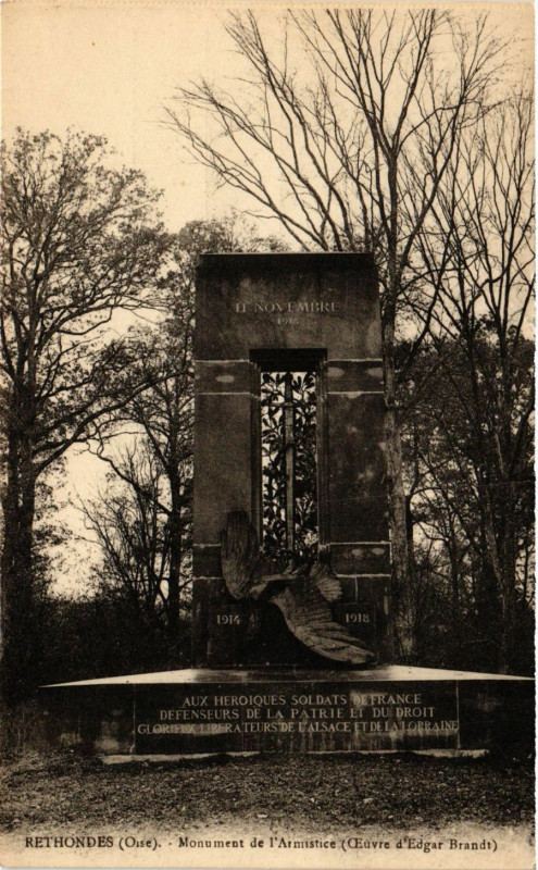 Carte postale ancienne Rethondes - Monument de l'Armistice (Ceuvre d'Edgar Brands) à Rethondes