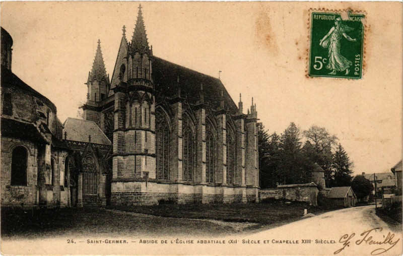 Carte postale ancienne Saint-Germer - Abside de l'Eglise Abbatiale (Xii s.) et Chapelle..