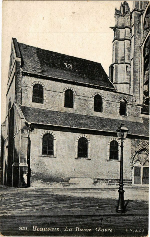Carte postale ancienne Ed. Aqua 351 Beauvais La Basse-Oeuvre à Beauvais