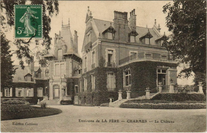 Carte postale ancienne Env. de La Fere Charmes Le Chateau à Charmes