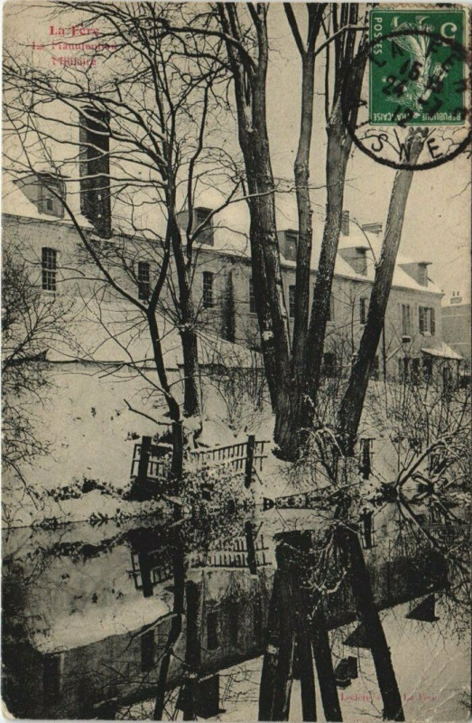 Carte postale ancienne La Fere La Manufacture Militaire