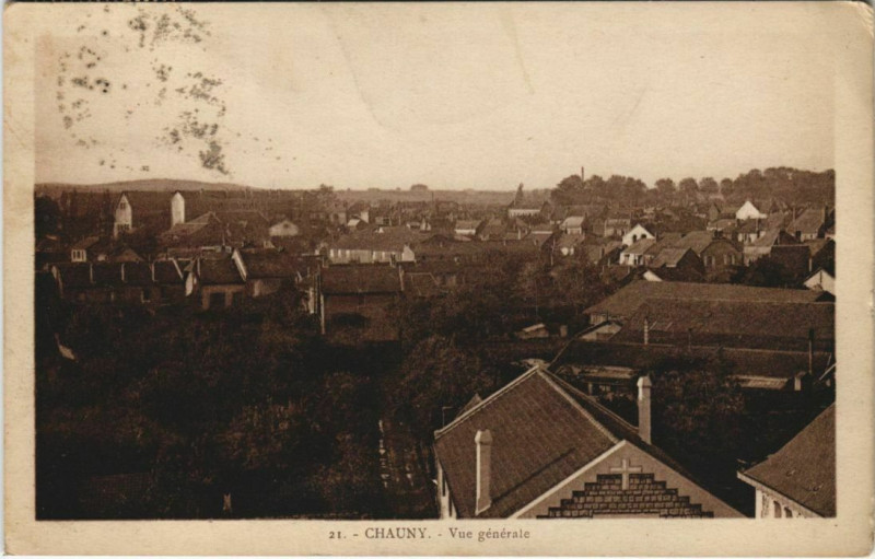 Carte postale ancienne Chauny Vue generale à Chauny