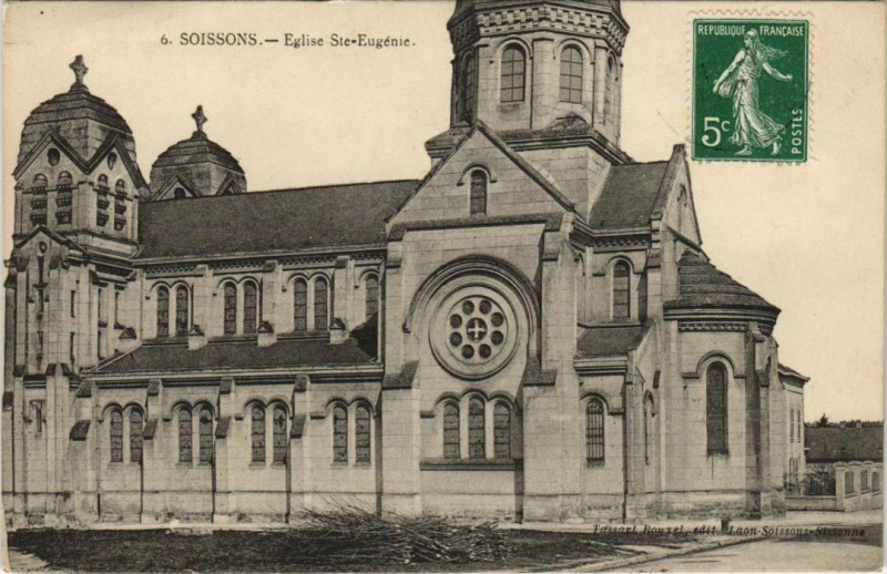 Carte postale ancienne Soissons eglise Saint-Eugenie à Soissons