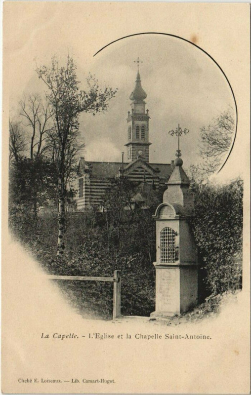 Carte postale ancienne La Capelle l'Eglise et la Chapelle Saint-Antoine à La Capelle