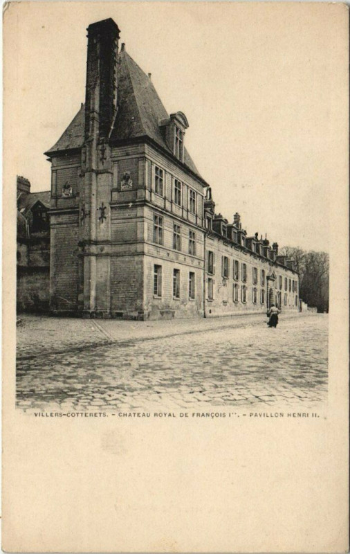 Carte postale ancienne Villers-Cotterets Chateau Royale De Francois Pavillon Henri à Villers-Cotterêts