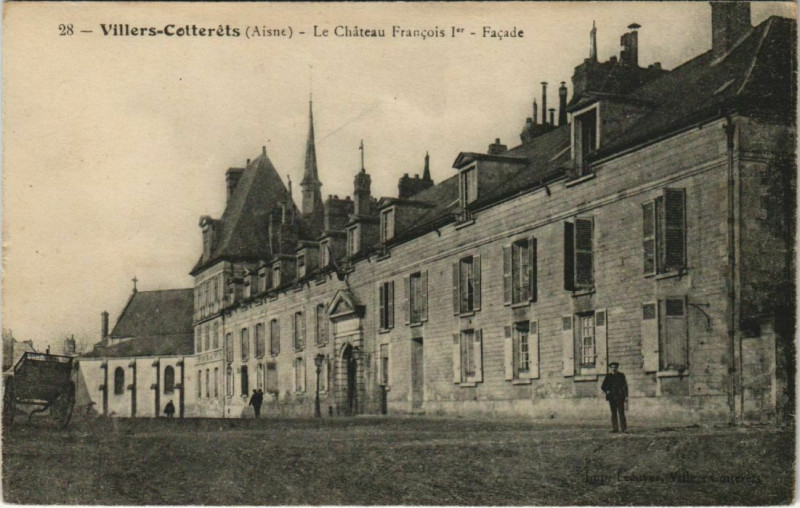 Carte postale ancienne Villers-Cotterets Chateau Francois Ier Facade à Villers-Cotterêts