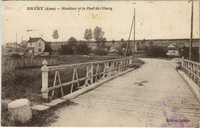 Carte postale ancienne Breny Montbart et le Pont de l'Oureq à Breny