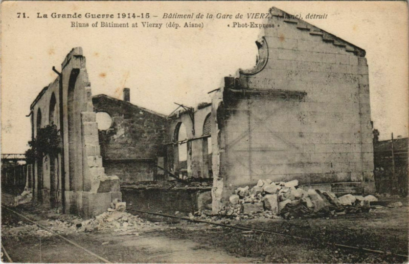Carte postale ancienne Guerre Vierzy batiment de la Gare à Vierzy