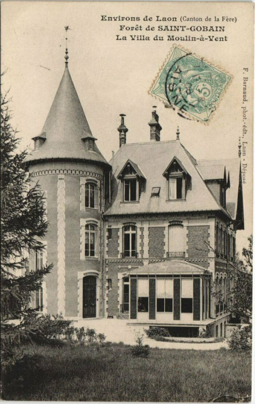 Carte postale ancienne Foret de Saint-Gobain Villa du Moulin-a-Vent à Saint-Gobain