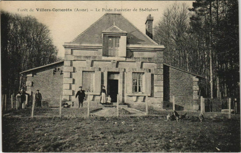 Carte postale ancienne Villers Cotterets Le Poste Forestier de Saint-Hubert France