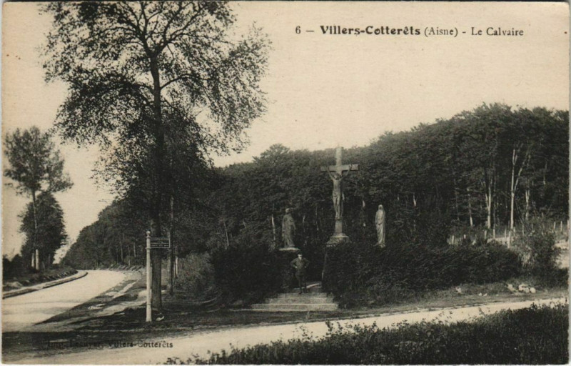 Carte postale ancienne Villers Cotterets Le Calvaire France