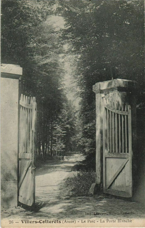 Carte postale ancienne Villers Cotterets Le Parc, La Porte Blanche France