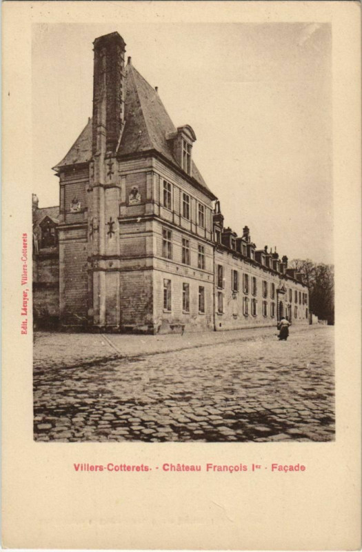 Carte postale ancienne Villers Cotterets Chateau Francois Ier France