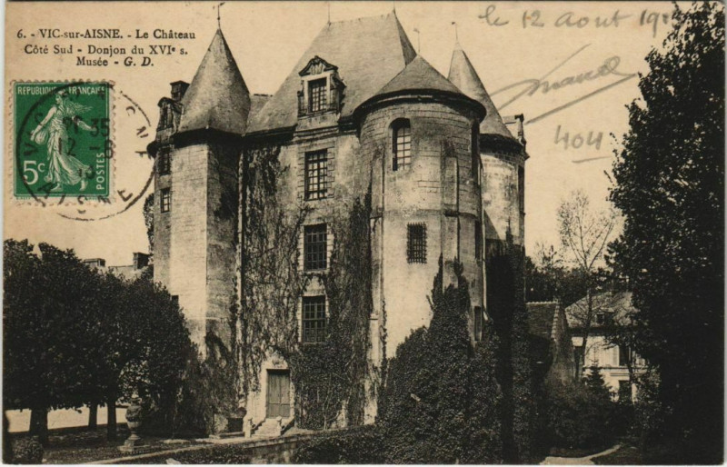 Carte postale ancienne Vic sur Aisne Le Chateau France à Vic-sur-Aisne