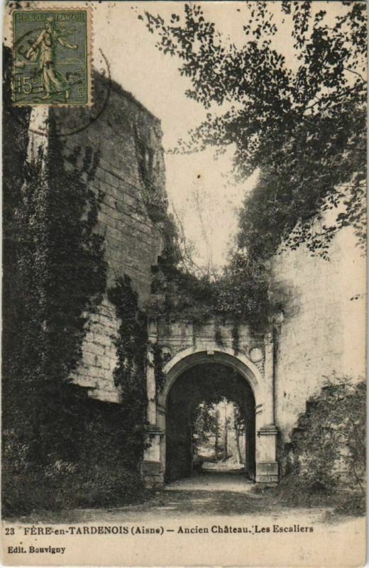Carte postale ancienne Fere-en-Tardenois Ancien Chateau France à Fère-en-Tardenois