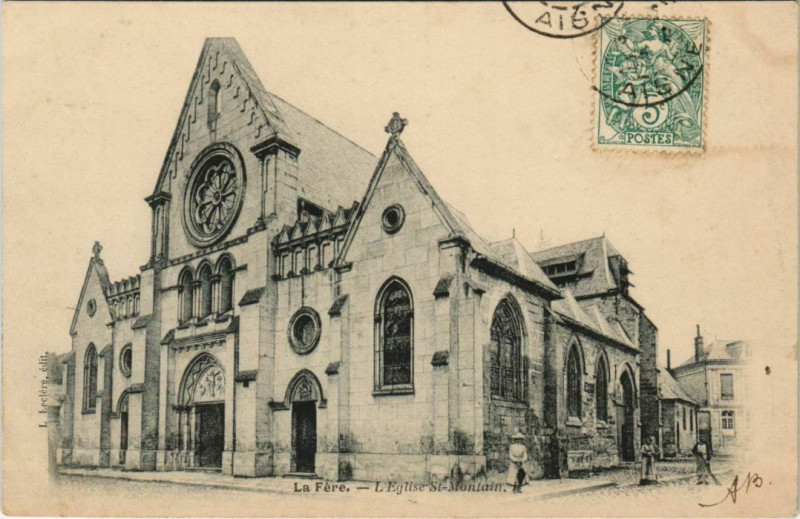 Carte postale ancienne La Fere L'Eglise Saint-Montain France