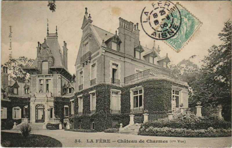 Carte postale ancienne La Fere Chateau de Charmes France à Charmes