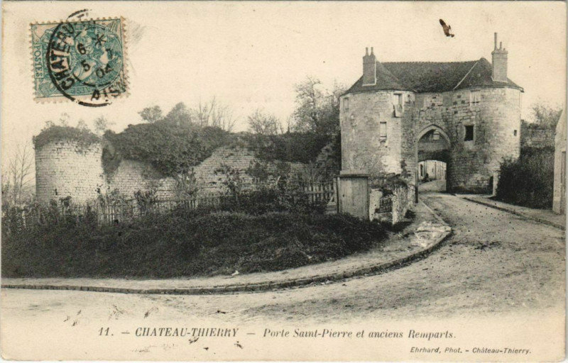 Carte postale ancienne Chateau Thierry Porte Saint-Pierre et anciens Remparts France