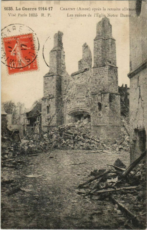 Carte postale ancienne Chauny Les ruines de l'Eglise Notre-Dame France à Chauny