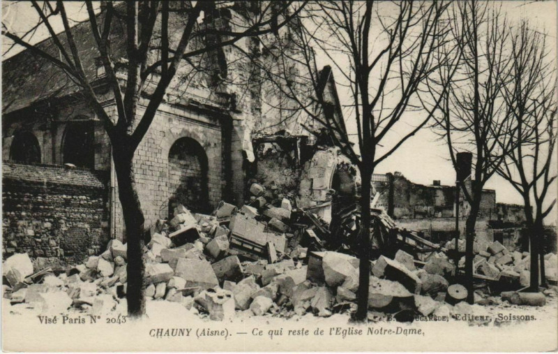 Carte postale ancienne Chauny Ce qui reste de l'Eglise Notre-Dame France à Chauny