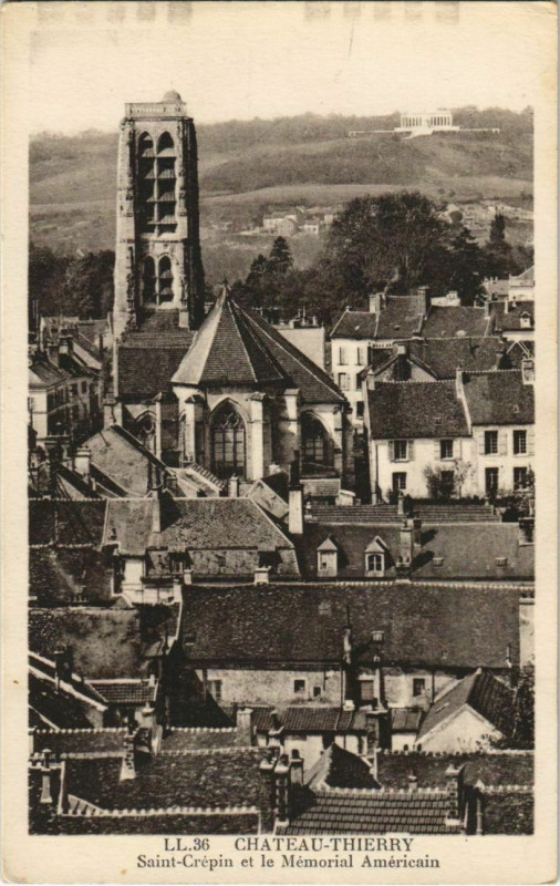 Carte postale ancienne Chateau Thierry Saint-Crepin et le Memorial Americain France