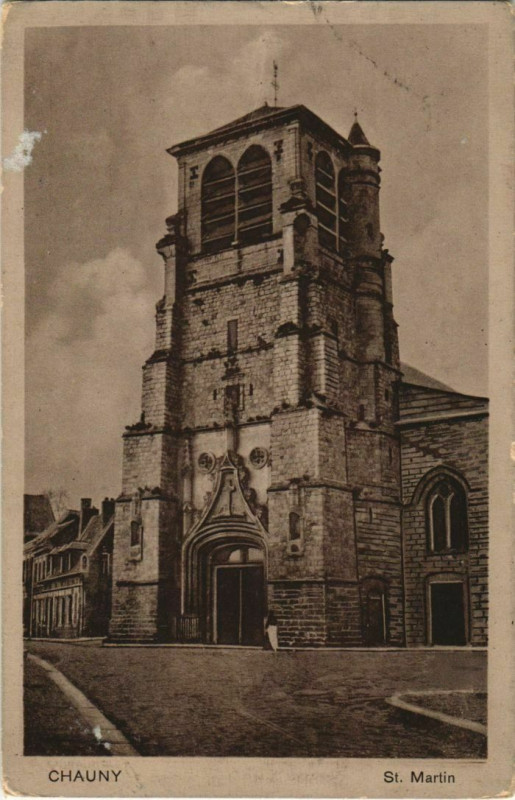 Carte postale ancienne Chauny Saint-Martin France à Chauny
