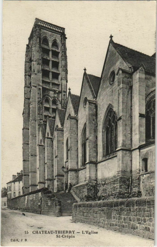 Carte postale ancienne Chateau Thierry L'Eglise, Saint-Crepin France