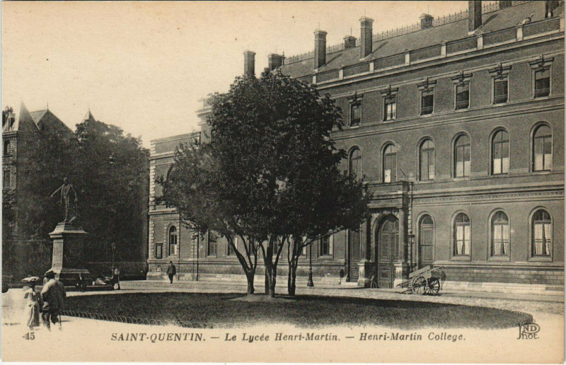 Carte postale ancienne Saint-Quentin Le Lycée Henri Martin à Saint-Quentin