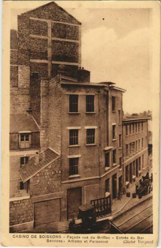 Carte postale ancienne Soissons- Casino,Facade rue du Griffon,Entree du Bar France à Soissons