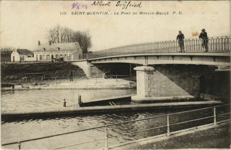 Carte postale ancienne Saint Quentin- Le Pont du Moulin Brule France à Saint-Quentin