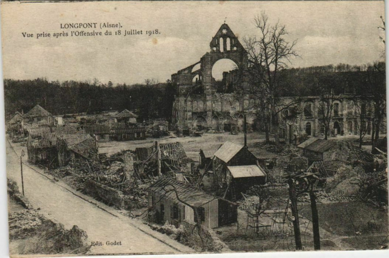 Carte postale ancienne Longpont - Vue prise apres l'Offensive de 18 Juillet 1918 à Longpont