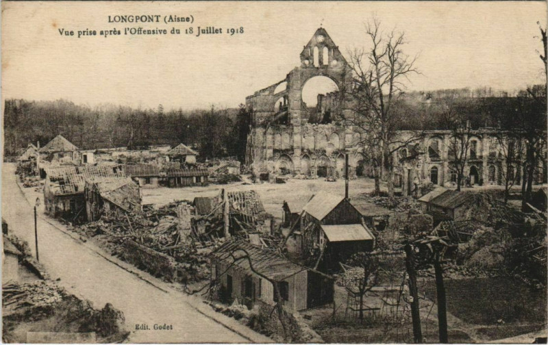 Carte postale ancienne Longpont - Vue prise apres l'Offensive de 18 Juillet 1918 à Longpont
