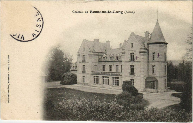 Carte postale ancienne Chateau de Ressons-le-Long à Ressons-le-Long