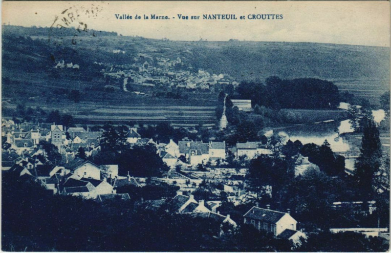 Carte postale ancienne Vue sur Nanteuil et Crouttes - Vallee de la Marne
