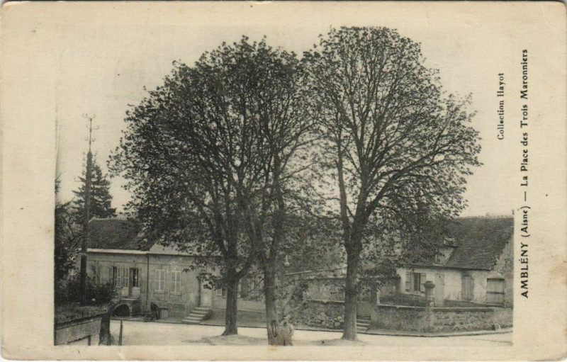 Carte postale ancienne Ambleny - La Place des Trois Maronniers à Ambleny